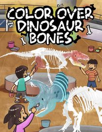 Color Over Dinosaur Bones