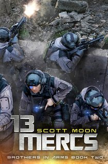 13 Mercs: A Military SciFi Epic