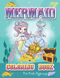 Mermaid coloring book for kids ages 4-8: For girls ages 8-12, 4-8, 3-5 (mermaid coloring books for girls)
