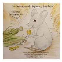 Las Aventuras de Squeek y Smithers: 