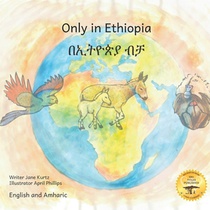Only in Ethiopia: East Africa's Rarest Animals in Amharic and English
