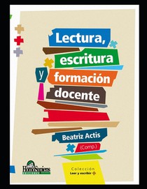 Lectura, escritura y formacion docente