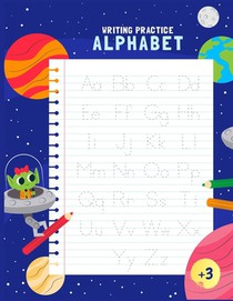 Writing Practice Alphabet: Handwriting Alphabet for Kids: Writing letters for children: Tracing letters practice for preschoolers and kindergarte