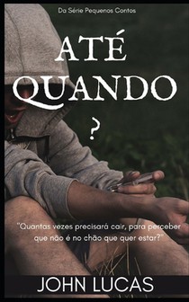Até Quando?