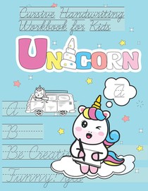 Unicorn Cursive Handwriting Workbook for Kids: italics beautiful handwriting for children Awesome Present for Children to develop thier skills