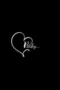 Baby...: Amazing Valentine Gift Book for Him and for Her to Write in and Read Together and Make Him/Her Love you Even More.