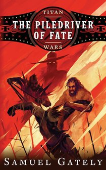 The Piledriver of Fate