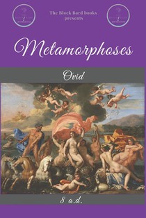 Metamorphoses: by Ovid