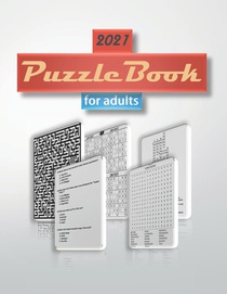 2021 Puzzle Book for Adults: word search, sudoku hard, Mazes, crosswords and trivia 8,5