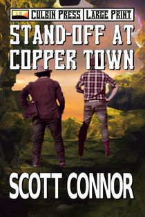 Connor, S: Stand-off at Copper Town