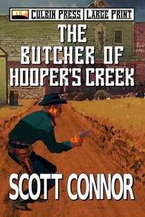 The Butcher of Hooper's Creek: Large Print