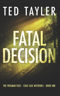 Fatal Decision