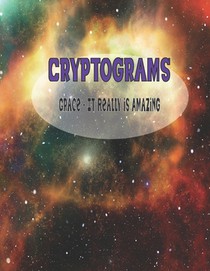 Cryptograms: Grace - It Really is Amazing
