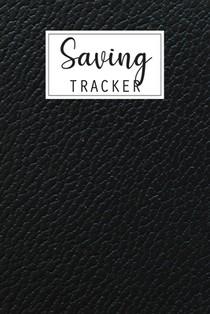 Saving Tracker: Help you start saving money for your next big expense