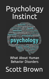 Psychology Instinct: What About Human Behavior Disorders