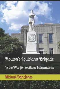 Mouton's Louisiana Brigade