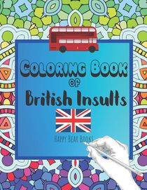 Coloring Book Of British Insults