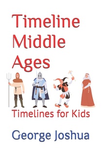 Timeline Middle Ages