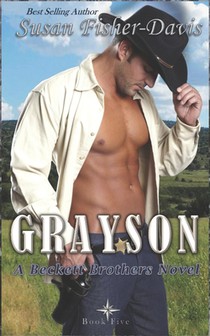 Grayson: A Beckett Brothers Novel Book 5: The Beckett Brothers