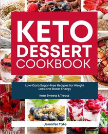 Keto Desserts Cookbook
