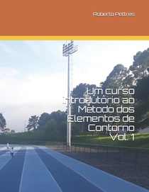 Um Curso Introdutório Ao Método DOS Elementos de Contorno