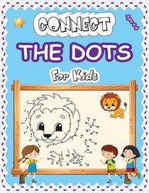 Connect The Dots For Kids Ages 4-8