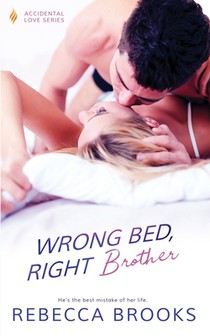 Wrong Bed, Right Brother