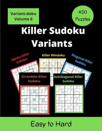 Killer Sudoku Variants: 5 different Variants of Sum Sudoku Puzzles for adults (easy to hard)