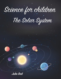 Science for children: The Solar System