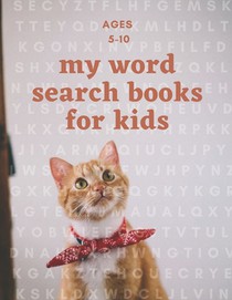 my word search books for kids: first word search puzzel activity for kids ages 5-8/8-10: Education and fun at the same time with 19 topic: animal the