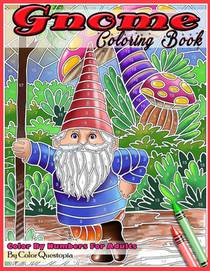 Gnome Coloring Book Color By Numbers For Adults