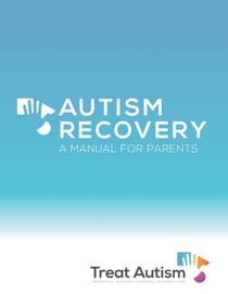Autism Recovery: A Manual For Parents