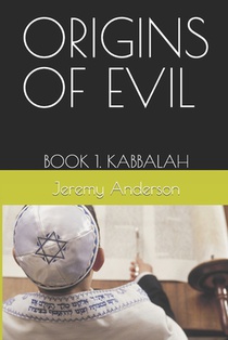 Origins of Evil Book 1 Kabbalah