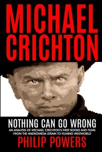 Michael Crichton Nothing Can Go Wrong