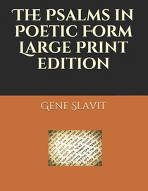 The Psalms in Poetic Form