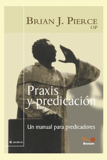 Praxis Y Predicacion