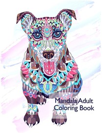 Mandala Adult Coloring Book: Coloring Book 