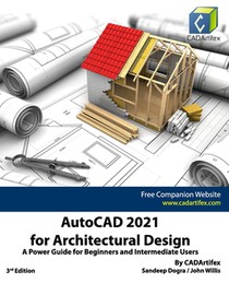 AutoCAD 2021 for Architectural Design