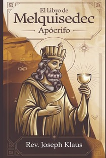 El Libro de Melquisedec.