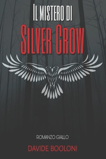 Il Mistero Di Silver Crow