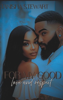 For My Good: Love and Respect