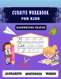 Cursive Workbook for kids -Handwriting Pratice: Perfect for a Beginner Learning Cursive (5-in-1 Cursive Tracing Book), Trace and Practice Letters, Vow
