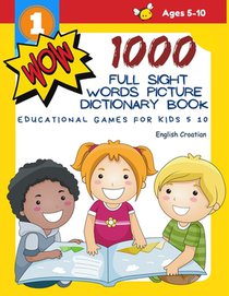 1000 Full Sight Words Picture Dictionary Book English Croatian Educational Games for Kids 5 10: First Sight word flash cards learning activities to bu