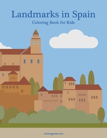 Landmarks in Spain Coloring Book for Kids