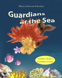 Guardians of the Sea: Childrens' book age 7-11