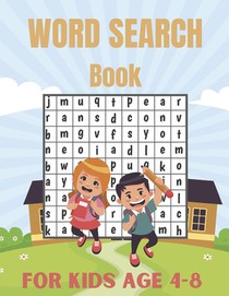 Word Search Book For Kids Age 4-8: Connect The Word Search Puzzles Book For Smart Kids 4-8 8-12 Brain Workbook for Games, Puzzles, and Problem-Solving