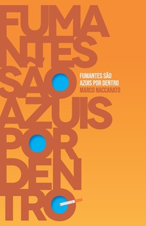 Fumantes são azuis por dentro