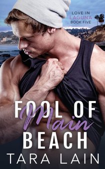 Fool of Main Beach: An Opposites-attract, Simple Hero, Must Love Dogs MM Romance