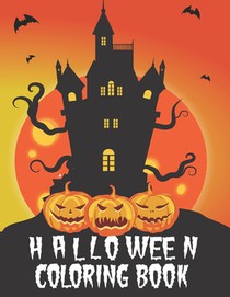 Halloween Coloring Book: Halloween Coloring Book for Kids and Adults