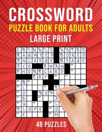 Crossword Puzzle Books for Adults Large Print: 48 Cross Word Puzzles for Adults or Seniors (US Version)